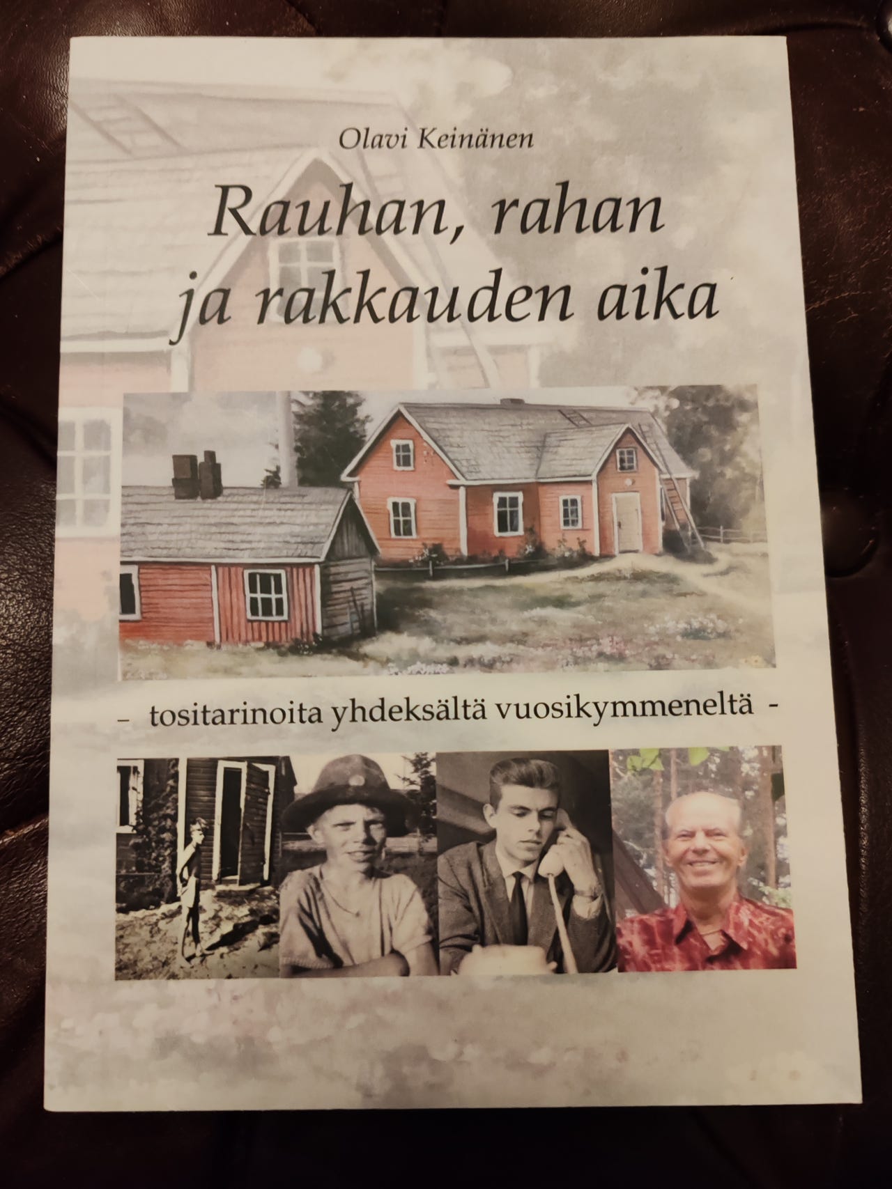 Olavi Keinänen Rahan ja rakkauden aika
