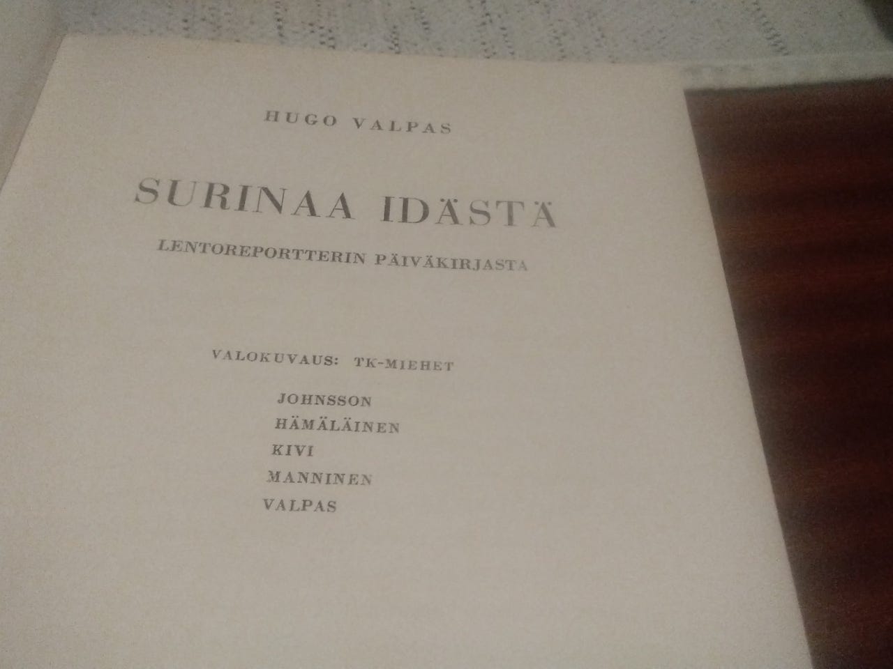 Surinaa idästä. Hugo Valpas