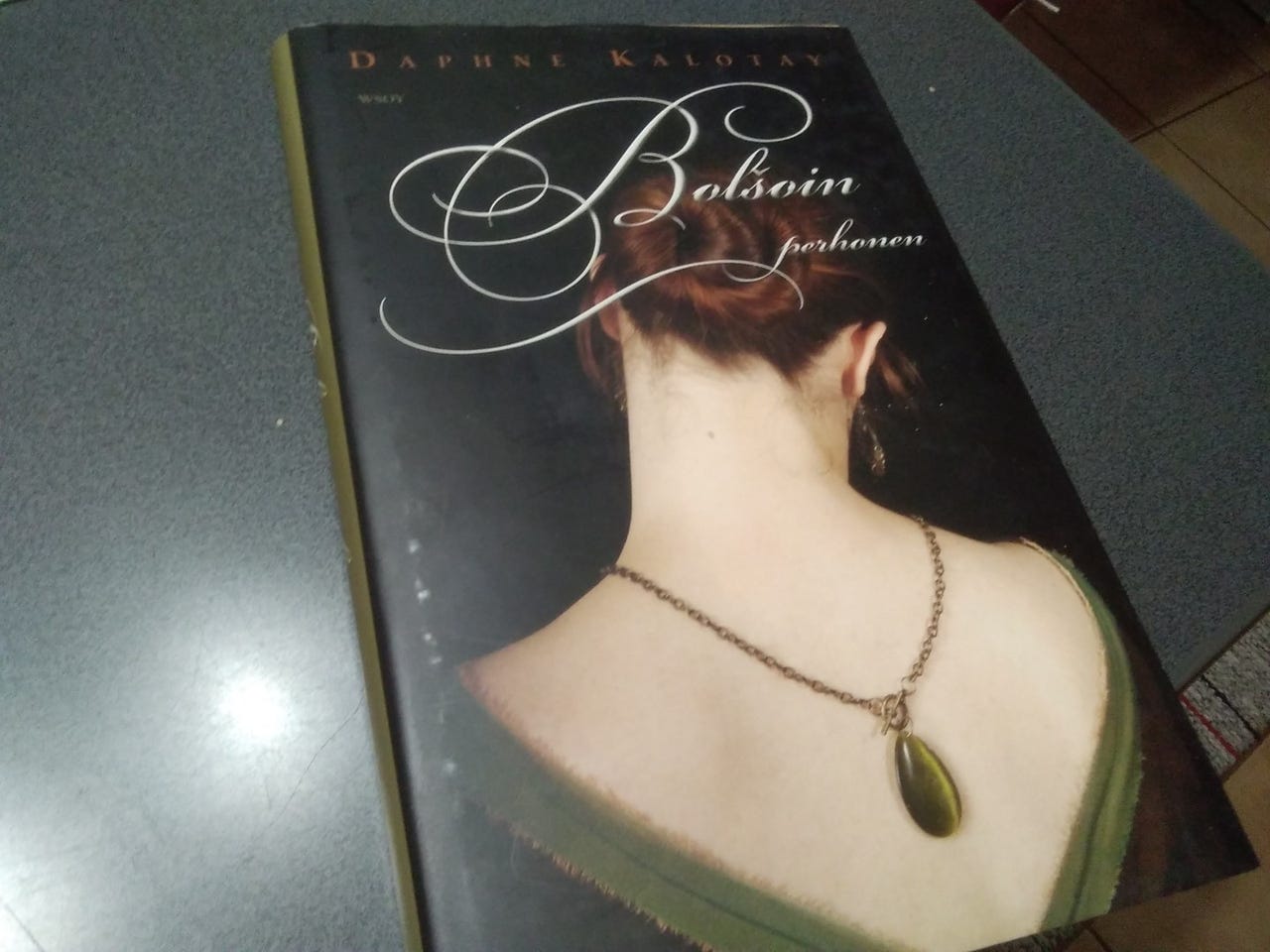 Bolsoin perhonen. Daphne Kalotay