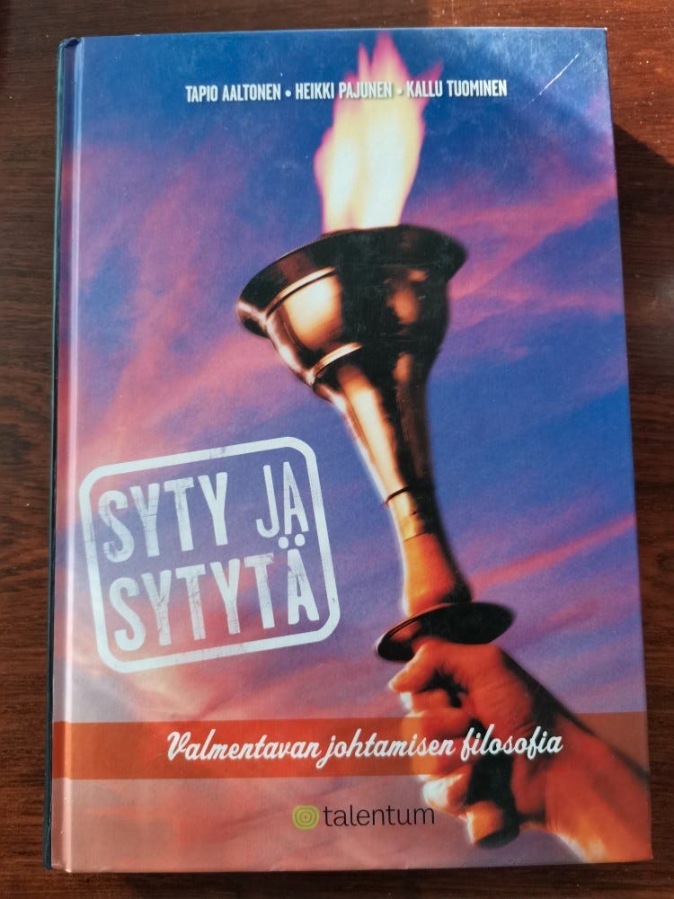 Syty ja sytytä - Valmentavan johtamisen filosofia
