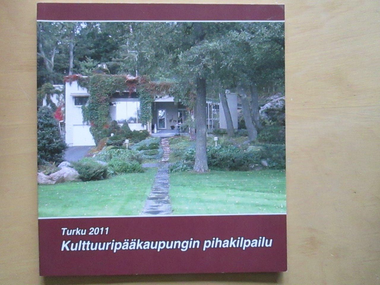 Turku 2011 Kulttuuripääkaupungin pihakilpailu