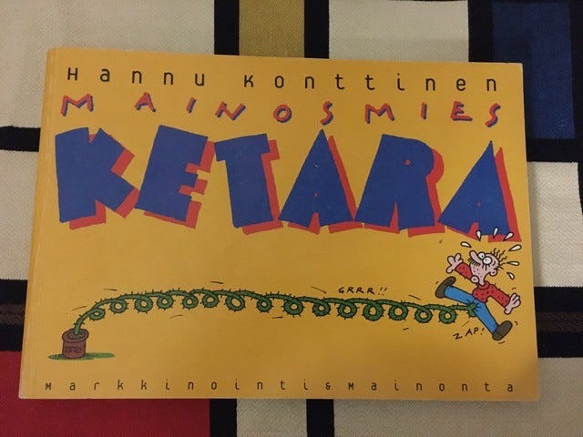 Hannu Konttinen: Mainosmies Ketara