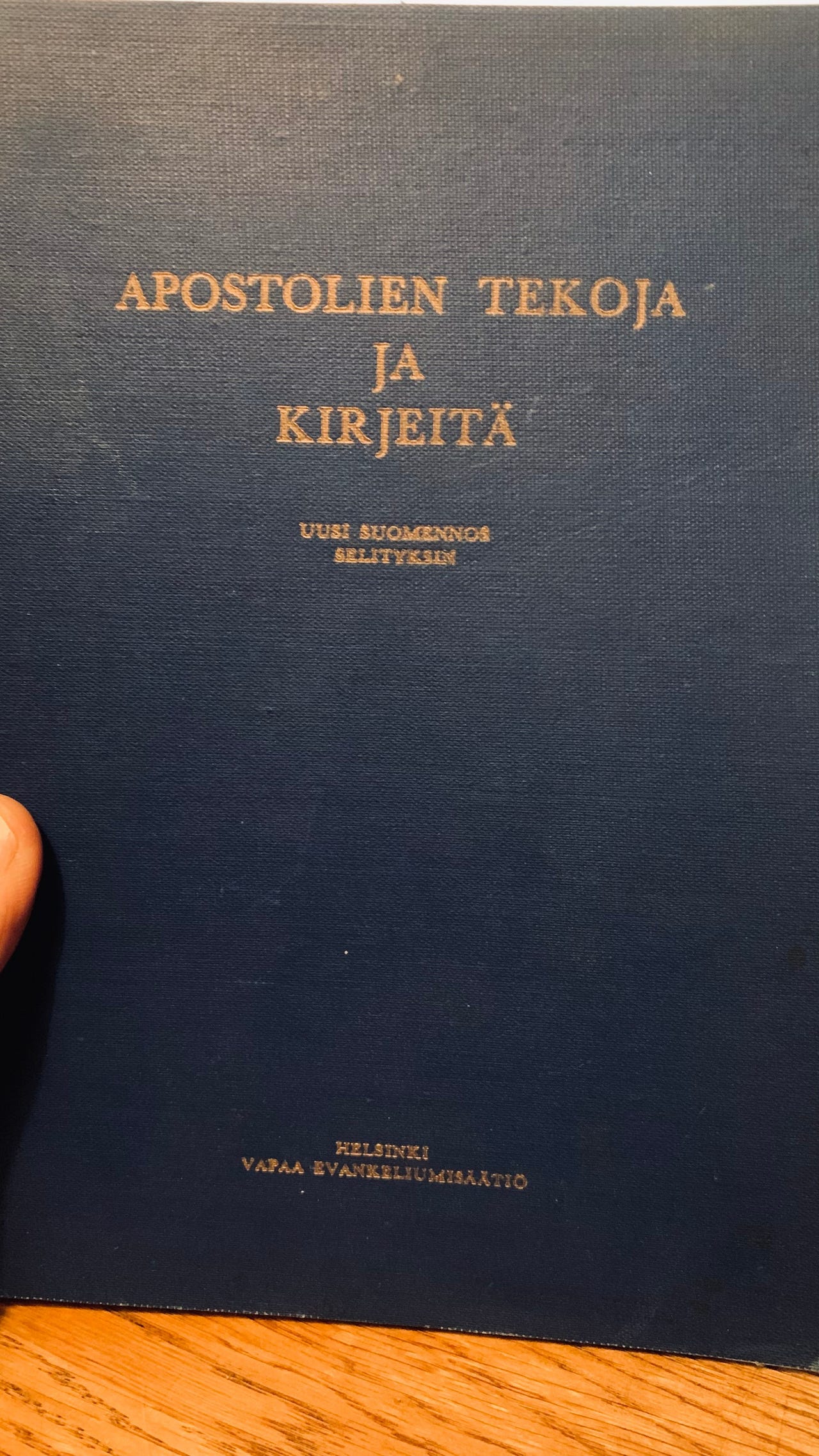 Aapeli Saarisalo - Apostolien tekoja ja kirjeitä (1969)