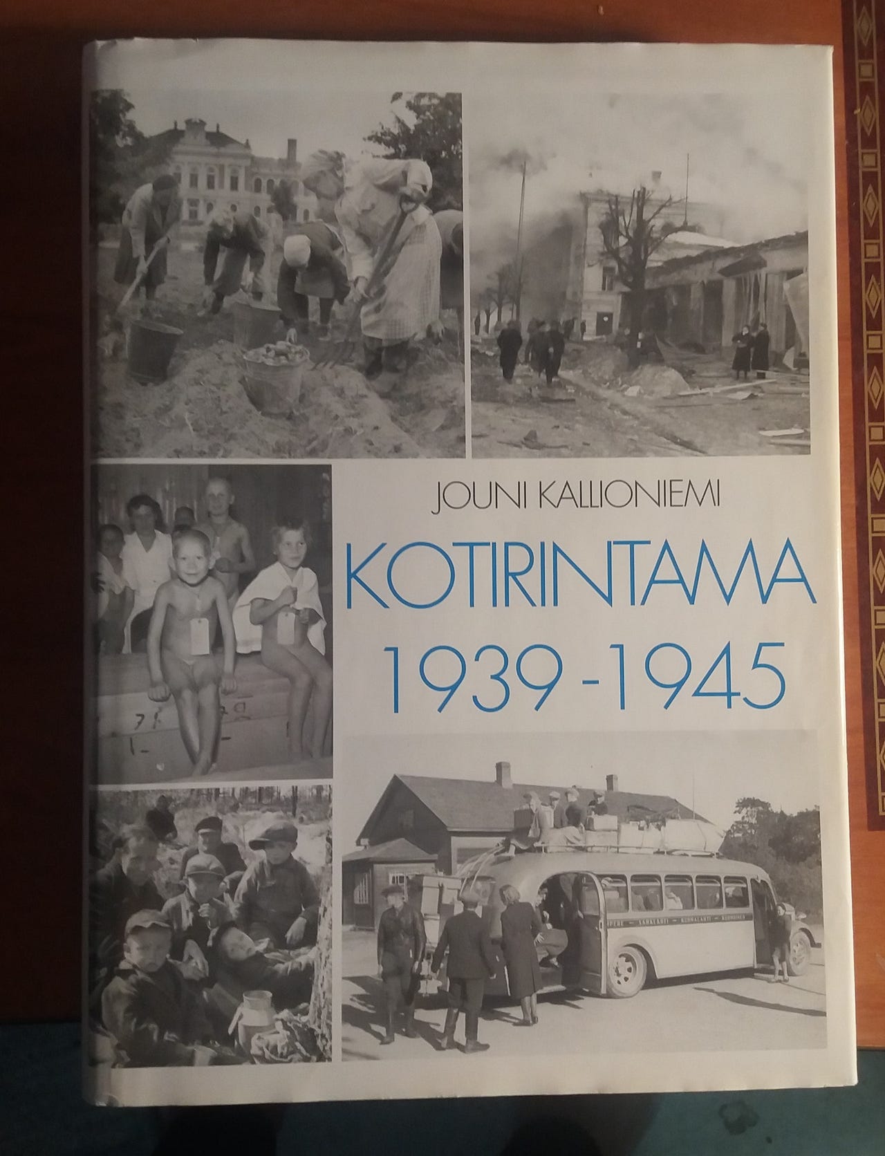 Jouni Kallioniemi KOTIRINTAMA 1939-1945