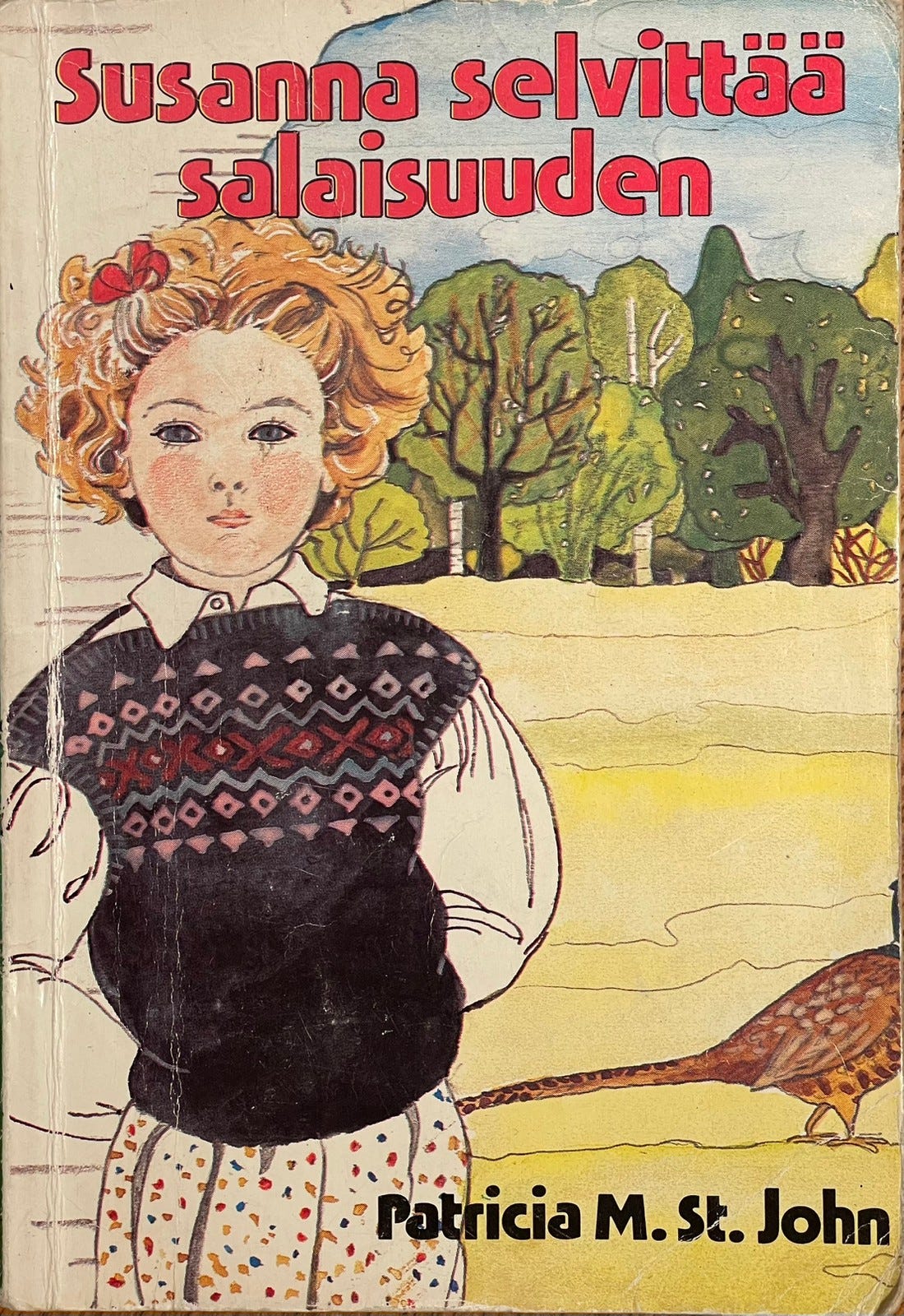 Patricia M. St. John Susanna selvittää salaisuuden (oo) Tori