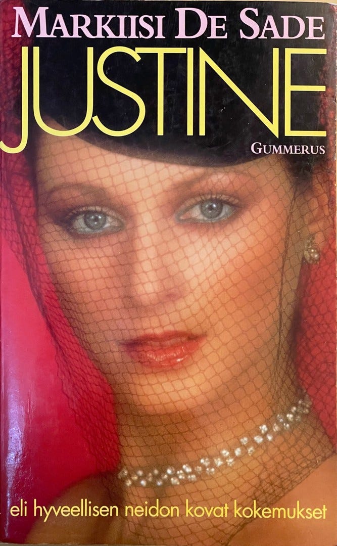 Justine - Hyveellisen neidon kovat kokemukset (:)