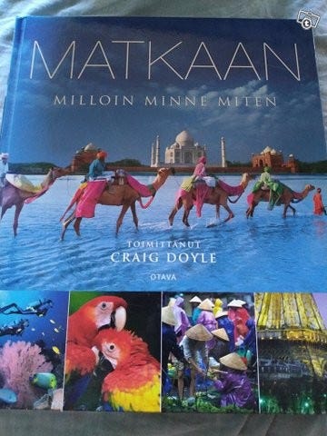 Matkaan milloin minne miten - Craig Doyle (toim.)