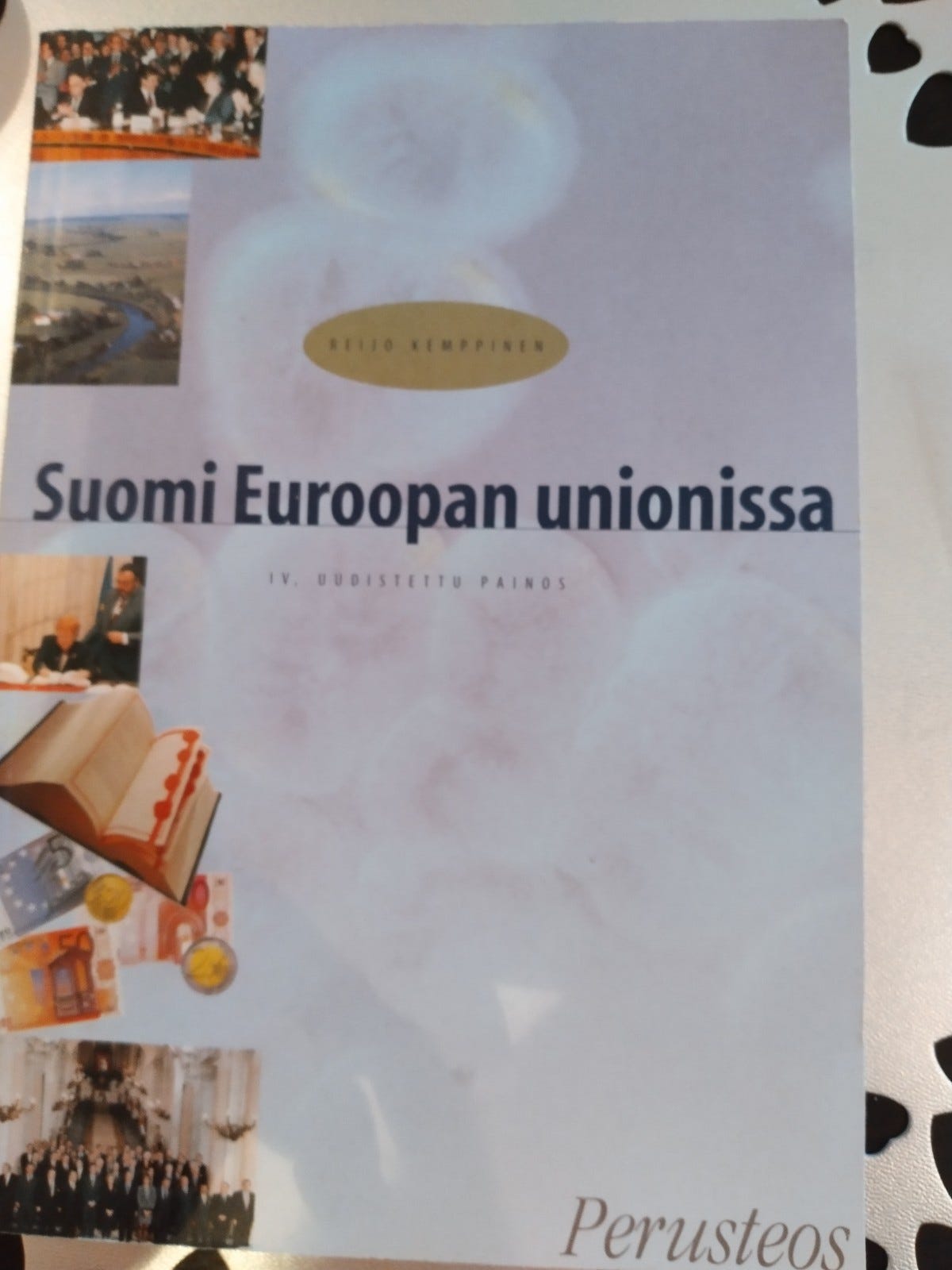 Suomi Euroopan unionissa - Reijo Kemppinen