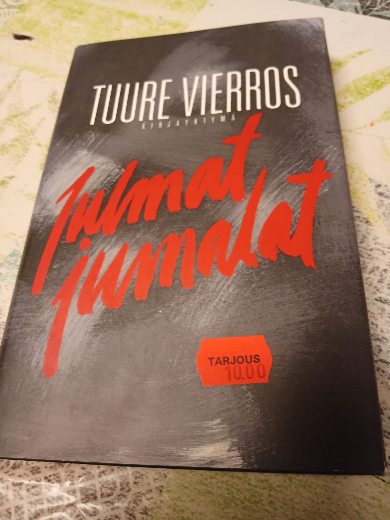 Tuure Kierros Julmat Jumalat