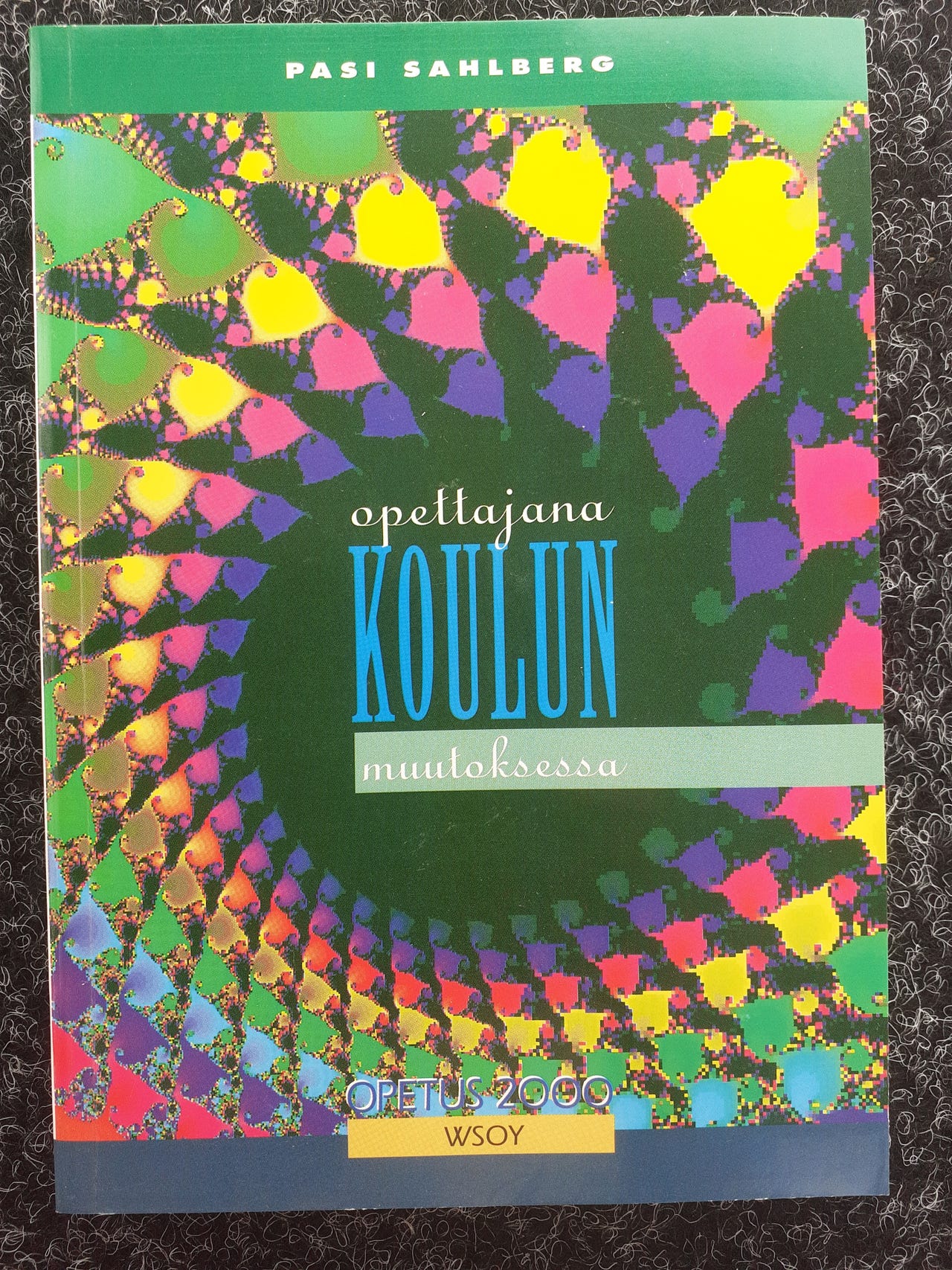 UUSI Opettajana koulun muutoksessa- kirja