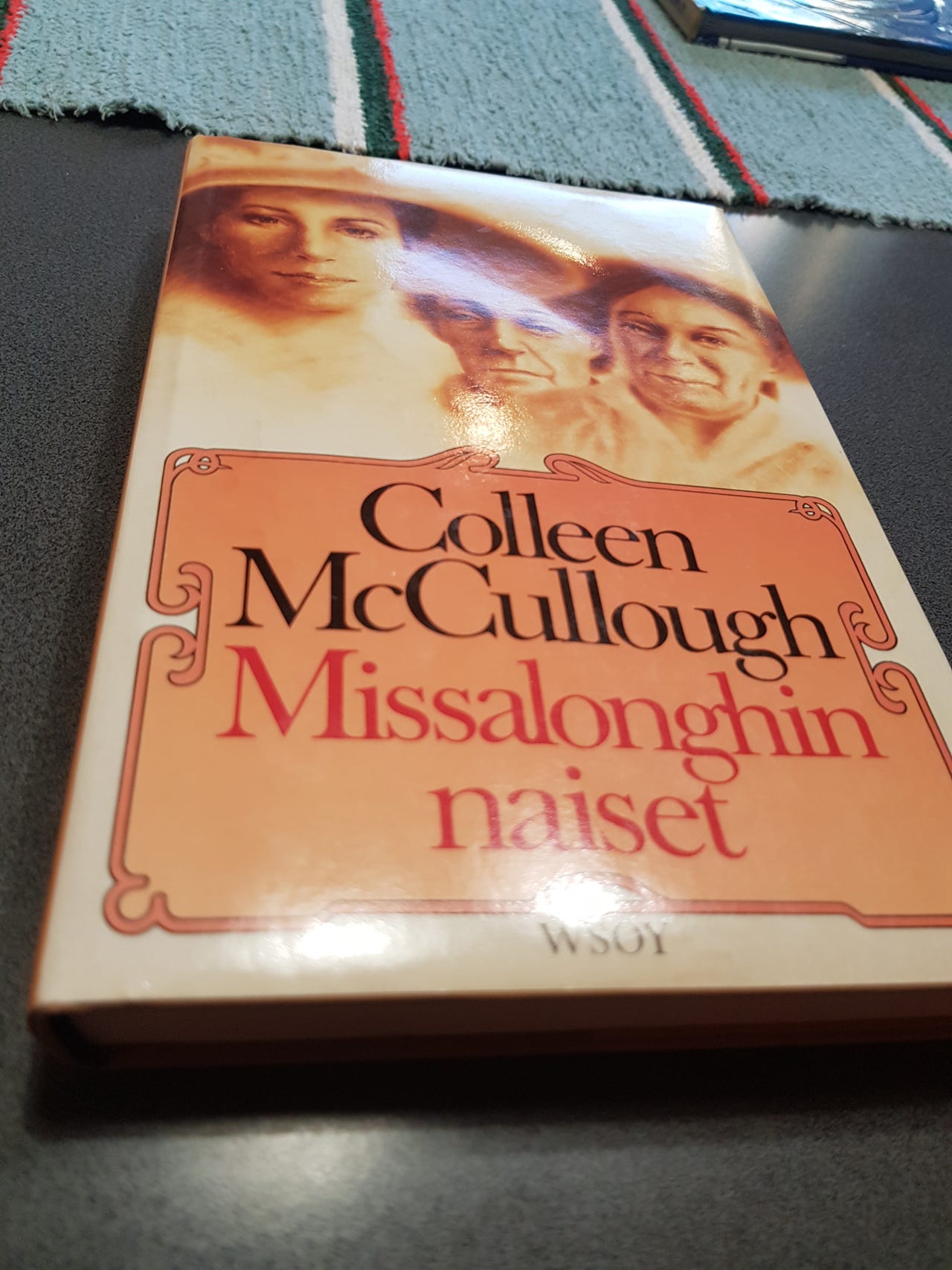 Missalonghin naiset.  Colleen McCullough.