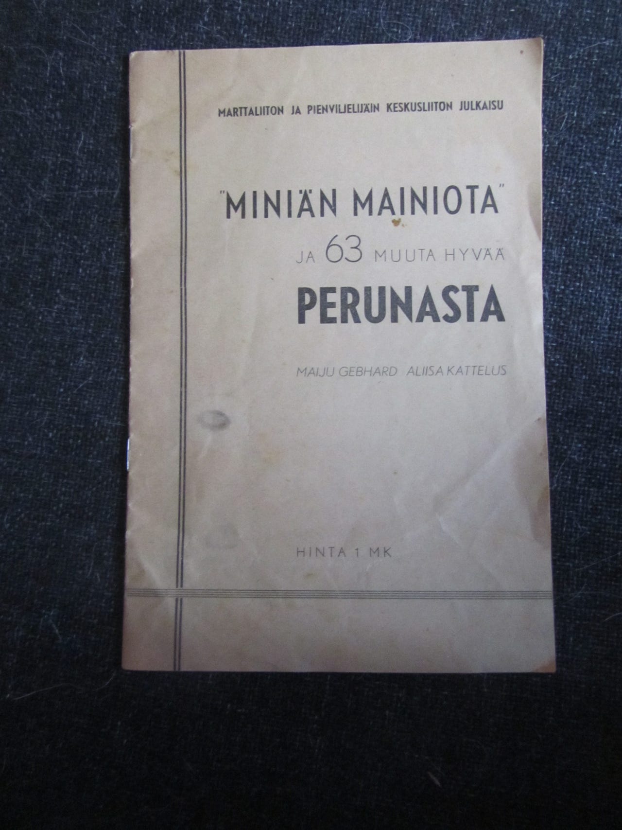 Miniän mainiota ja 63 muuta hyvää perunasta