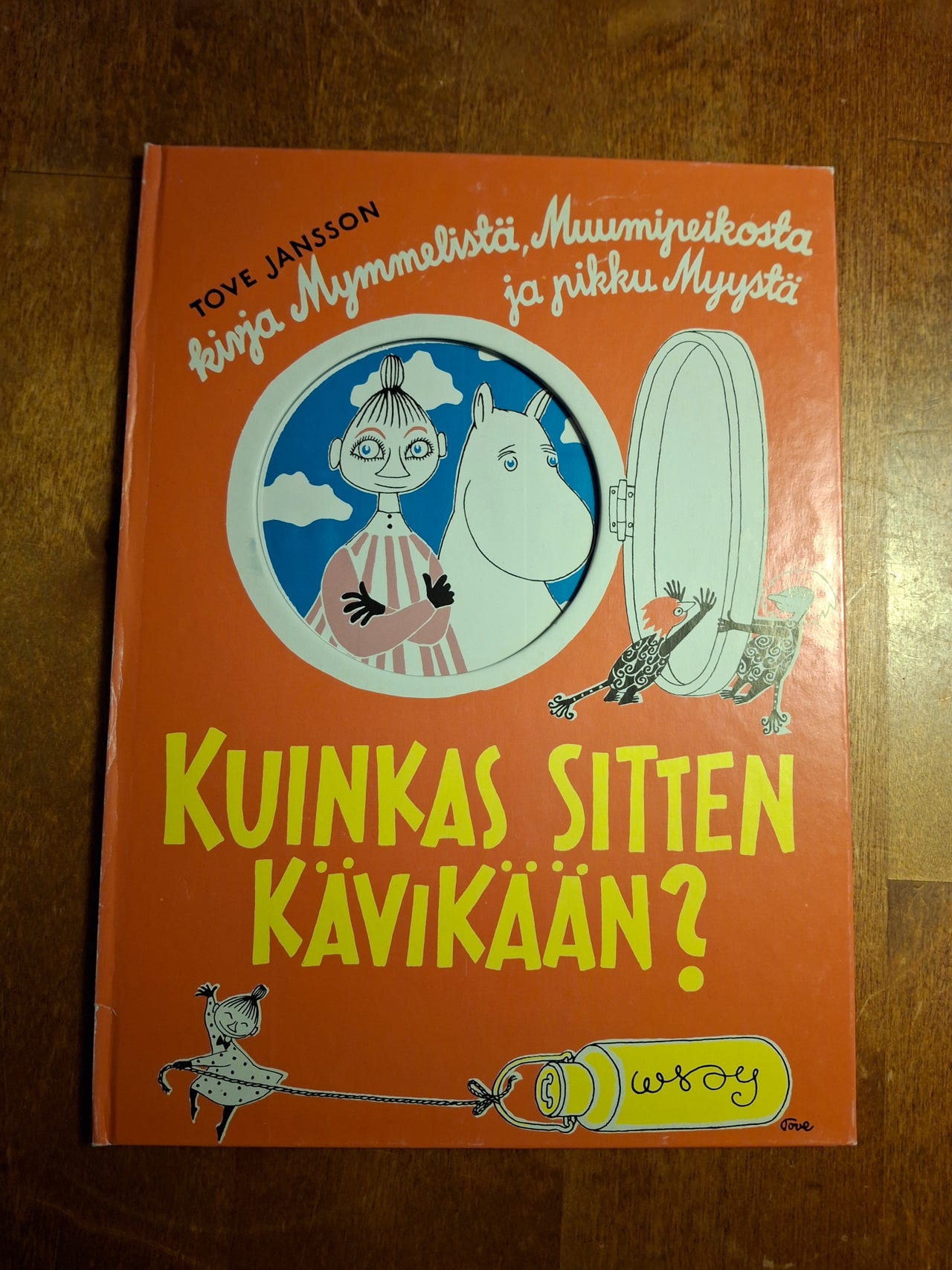 Muumit, Kuinkas sitten kävikään? kirja | Tori