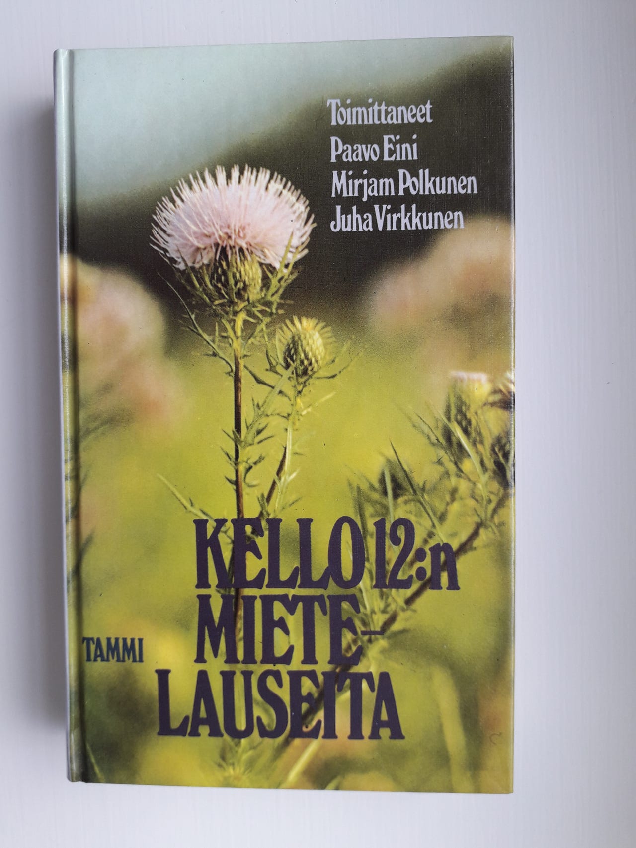 Kello 12:n mietelauseita, käyttämätön