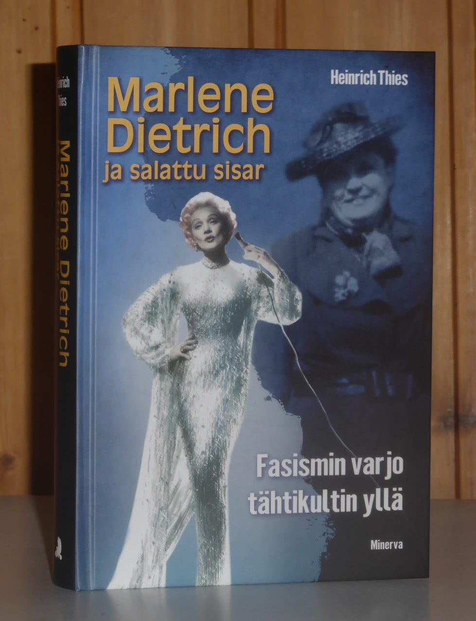 Thies Heinrich: Marlene Dietrich ja salattu sisar
