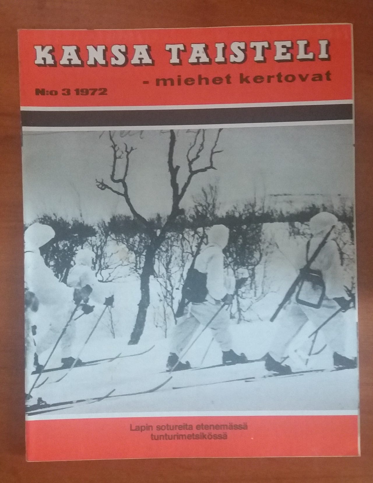 Päätoimittaja K.L. Oesch KANSA TAISTELI - miehet kertovat 3/1972