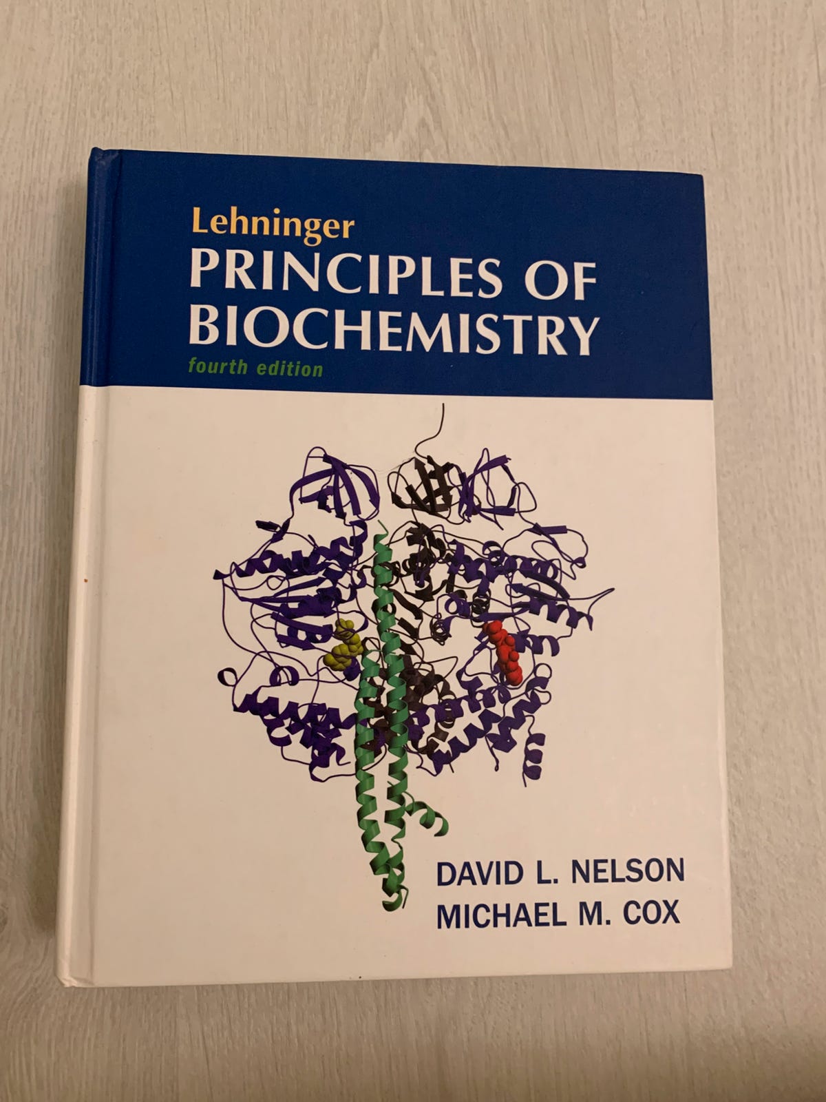 Lehninger Principles of biochemistry fourth edition