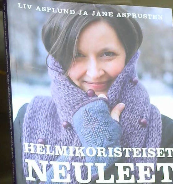 Liv Asplund & Jane Asprusten: Helmikoristeiset neuleet (nidottu,