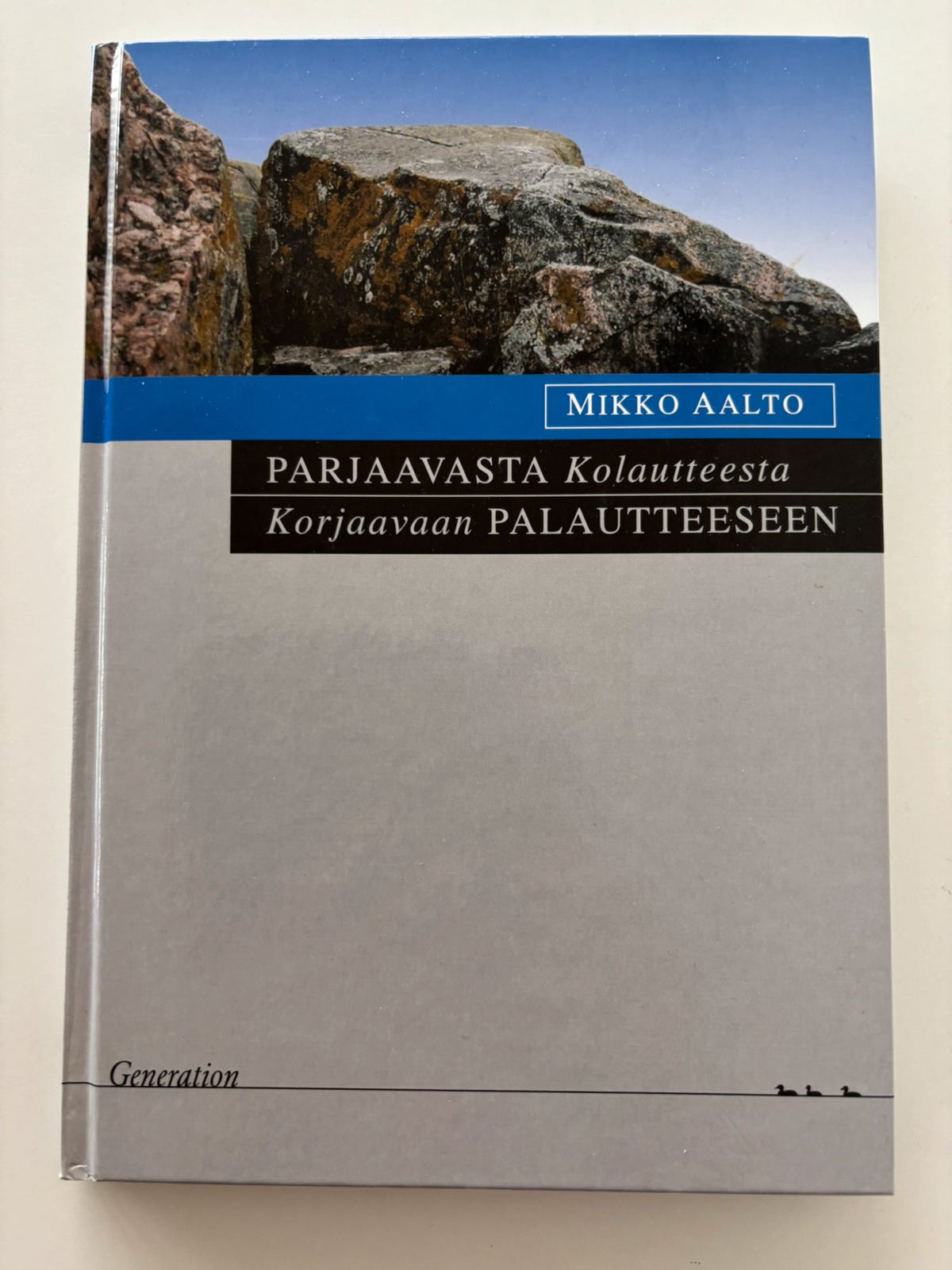 Parjaavasta kolautteesta korjaavaan palautteeseen