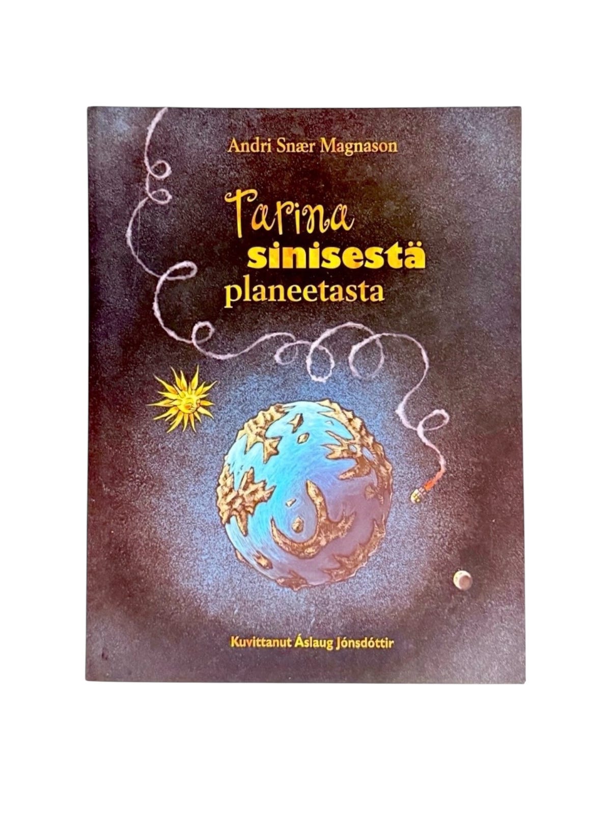 Tarina sinisestä planeetasta – palkittu lasten fantasiakirja