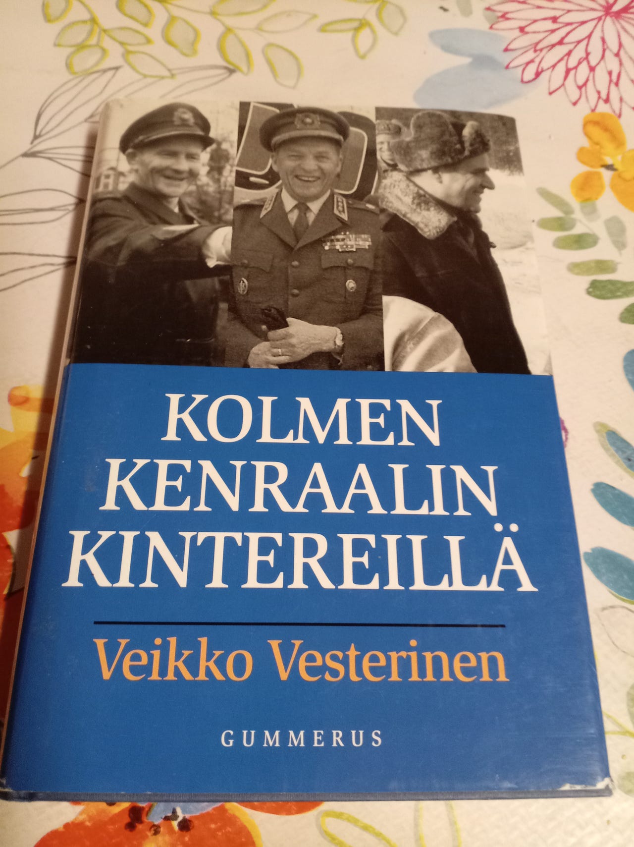 Veikko Vesterinen Kolmen Kenraalin kintereillä