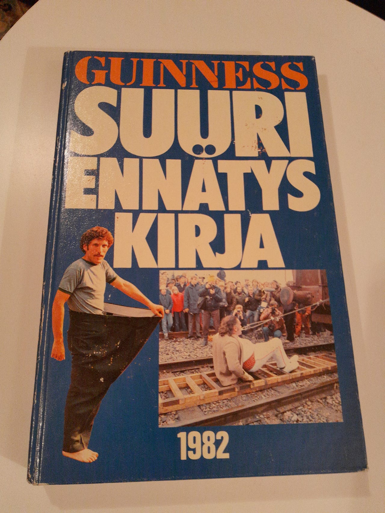 Guinness Suuri Ennätyskirja 1982 Kirja