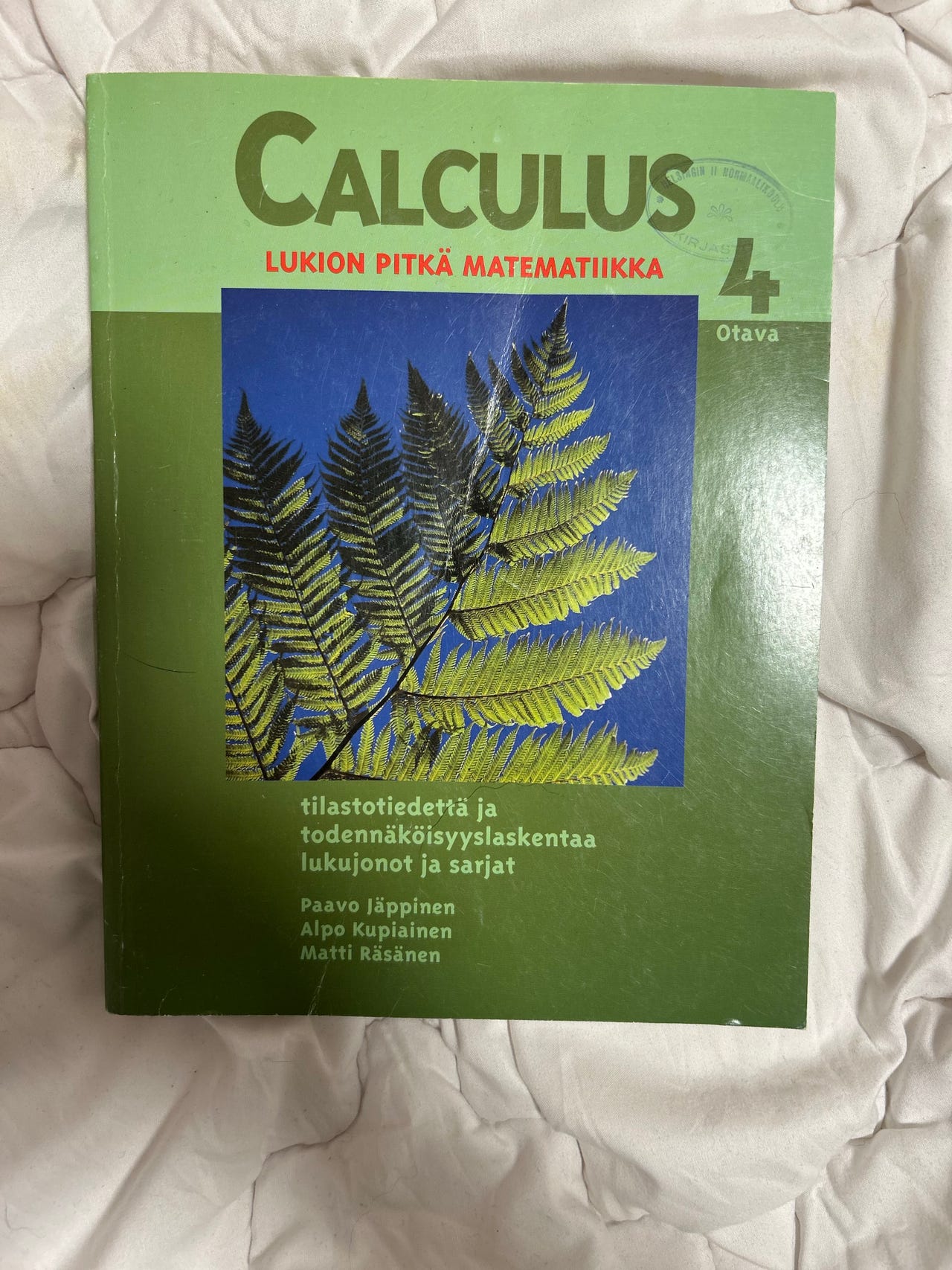 Otava Calculus 4 Lukion pitkä matematiikka oppikirja