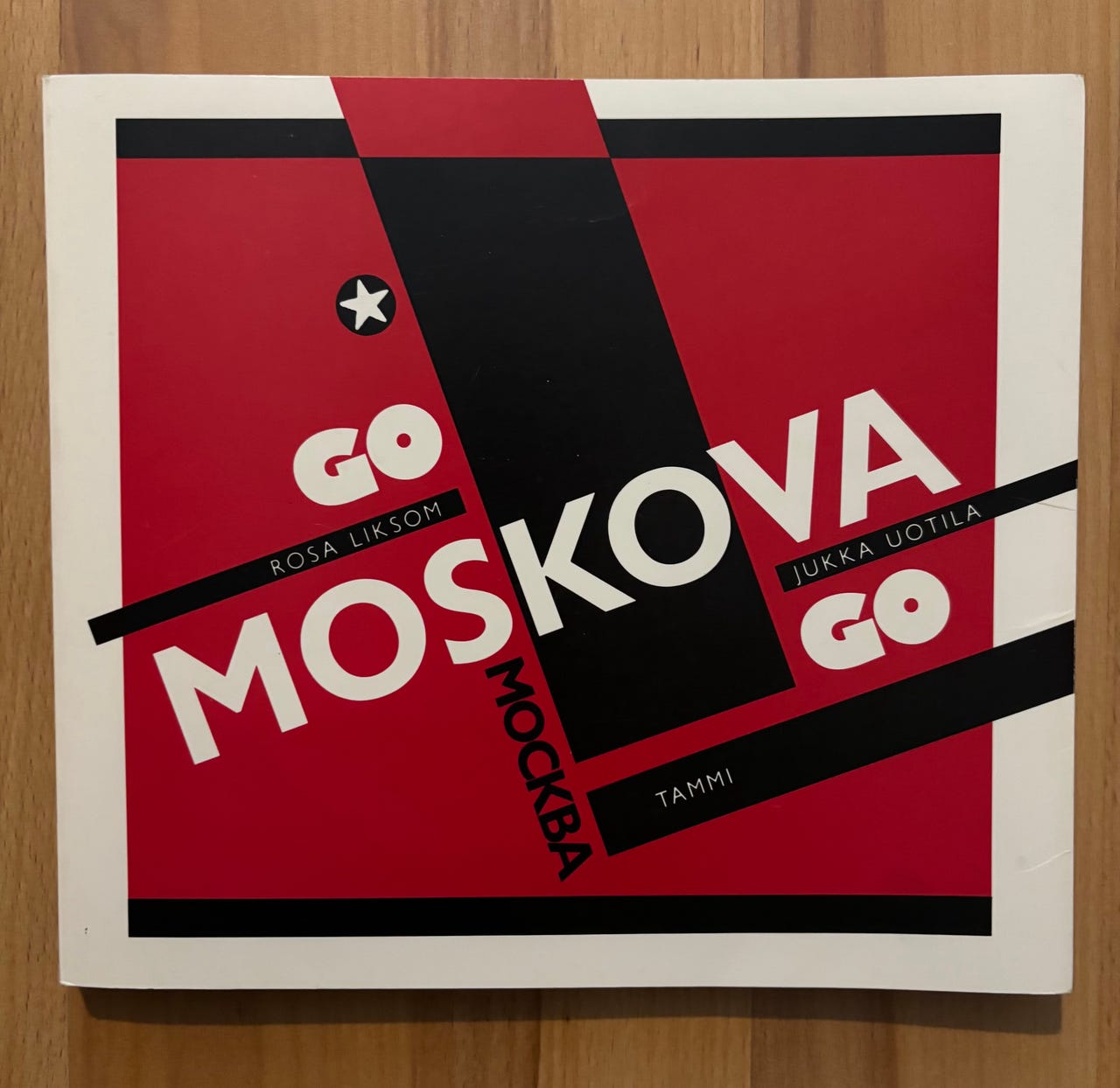 Go Moskova Go