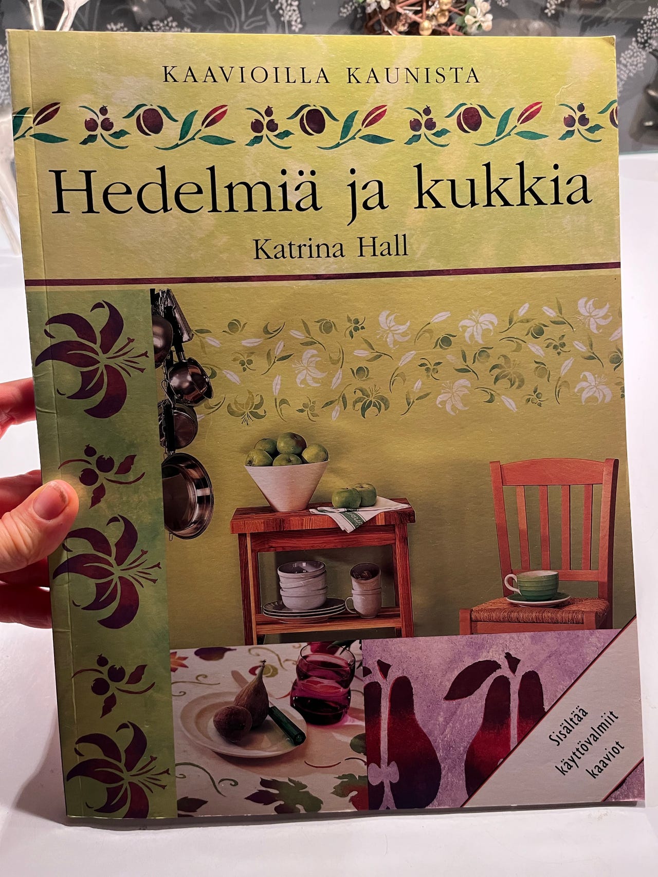 Kaavoilla kaunista - Hedelmiä ja kukkia
