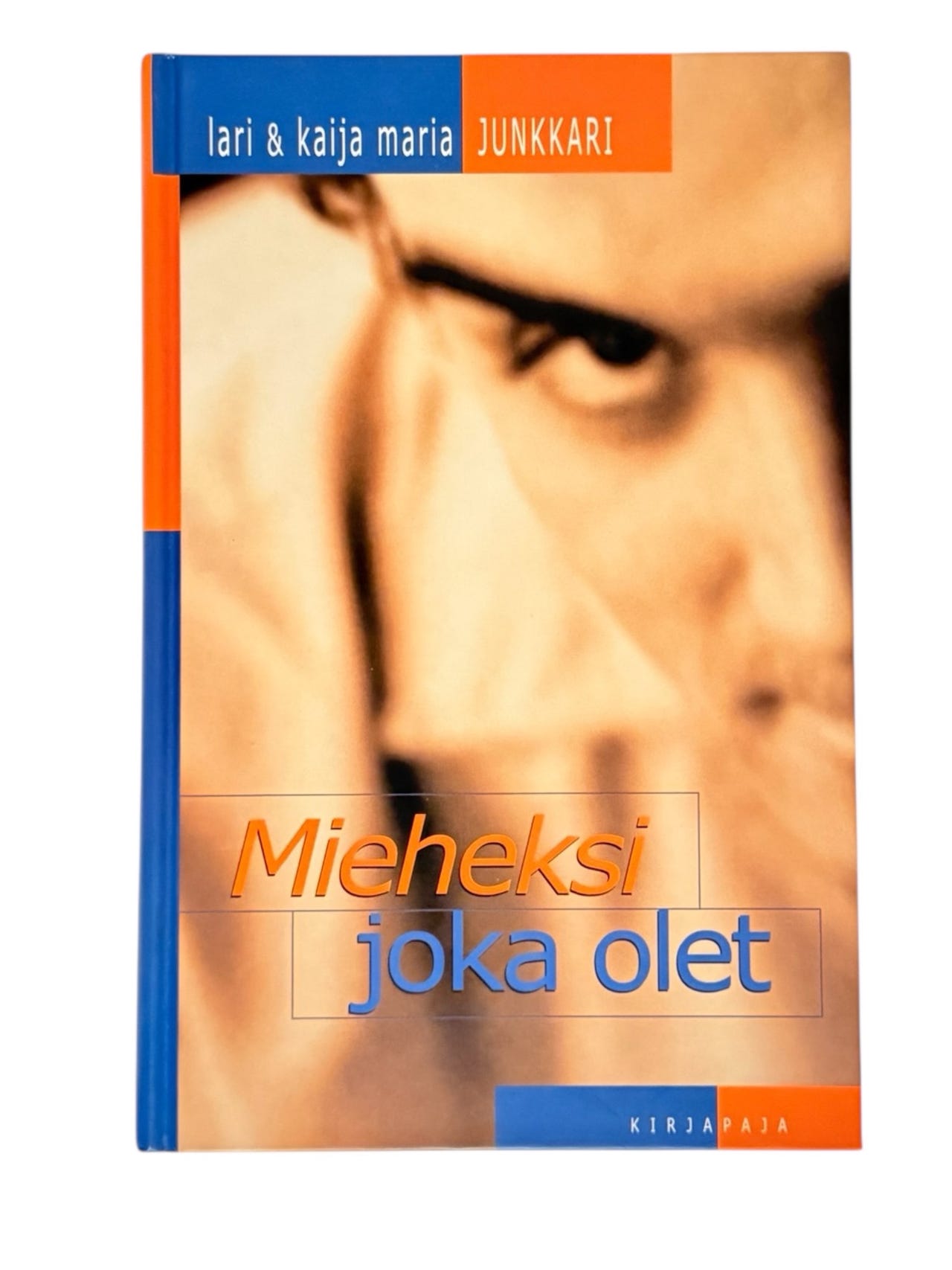 Mieheksi joka olet