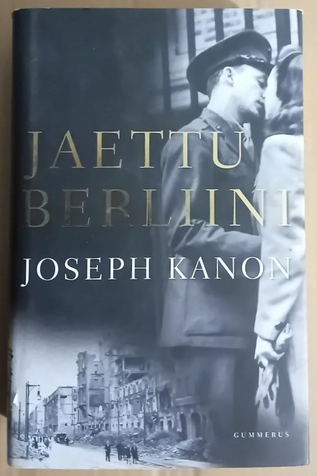 Joseph Kanon - Jaettu Berliini