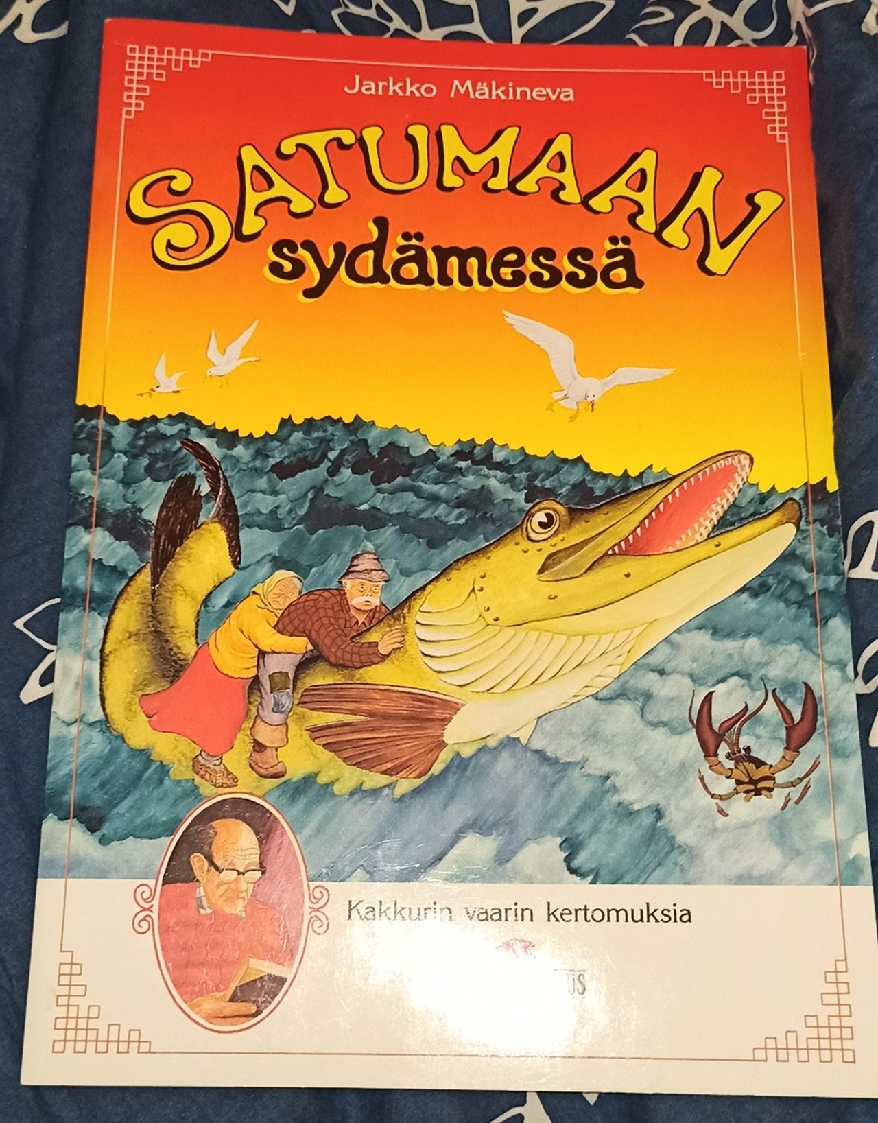 Satumaan sydämessä, Kakkurin vaarin kertomuksia, Jarkko Mäkineva