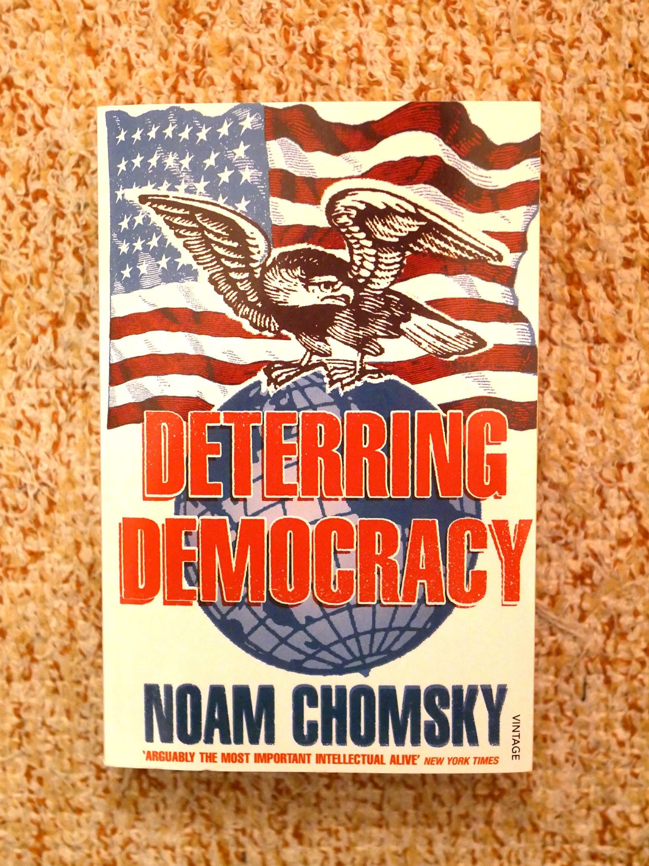 Noam Chomsky - Deterring Democracy