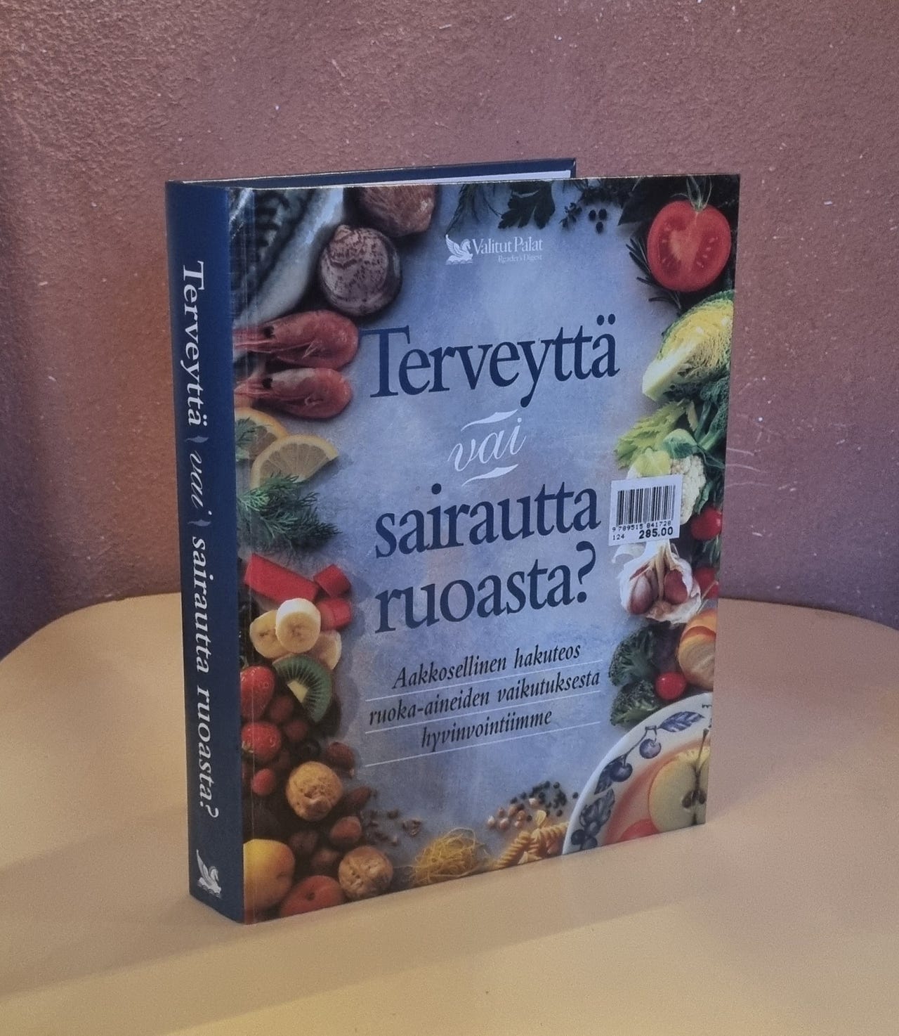 Terveyttä vai Sairautta Ruoasta, Olli Simonen (toim.)