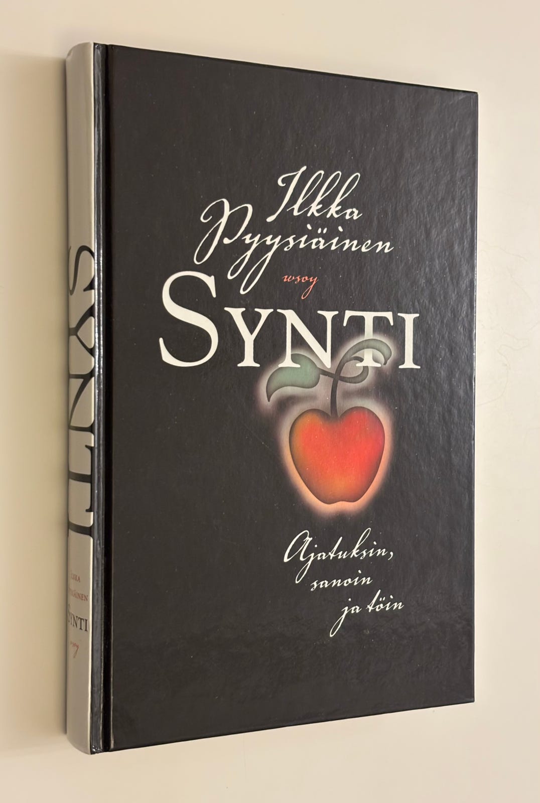 Synti. Ajatuksin, sanoin ja töin
