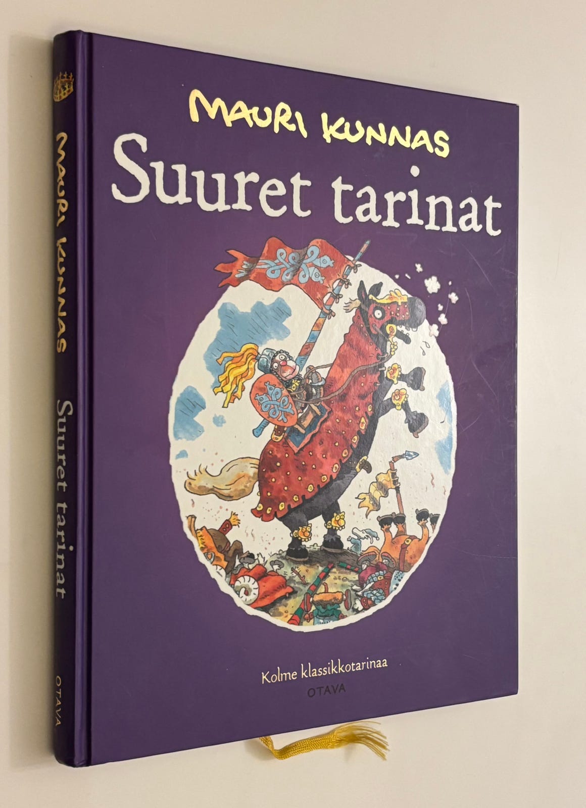 Mauri Kunnas: Suuret tarinat. Kolme klassikkotarinaa