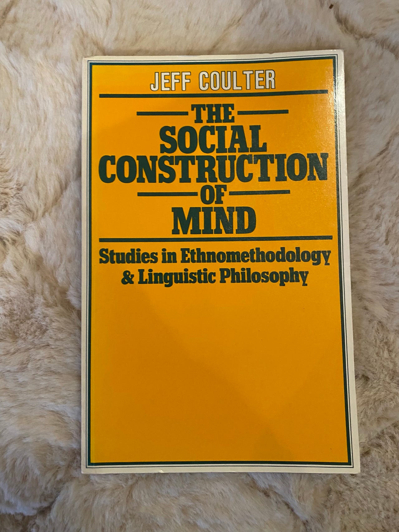 Jeff Coulter The Social Construction of Mind Yhteiskuntaoppi