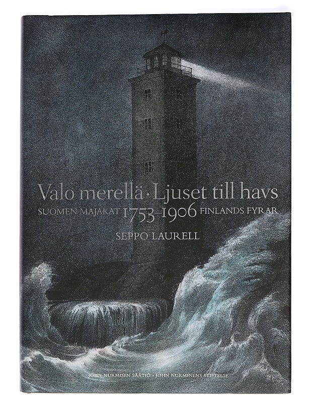 valo-merell-suomen-majakat-1753-1906-ljuset-till-havs-finlands