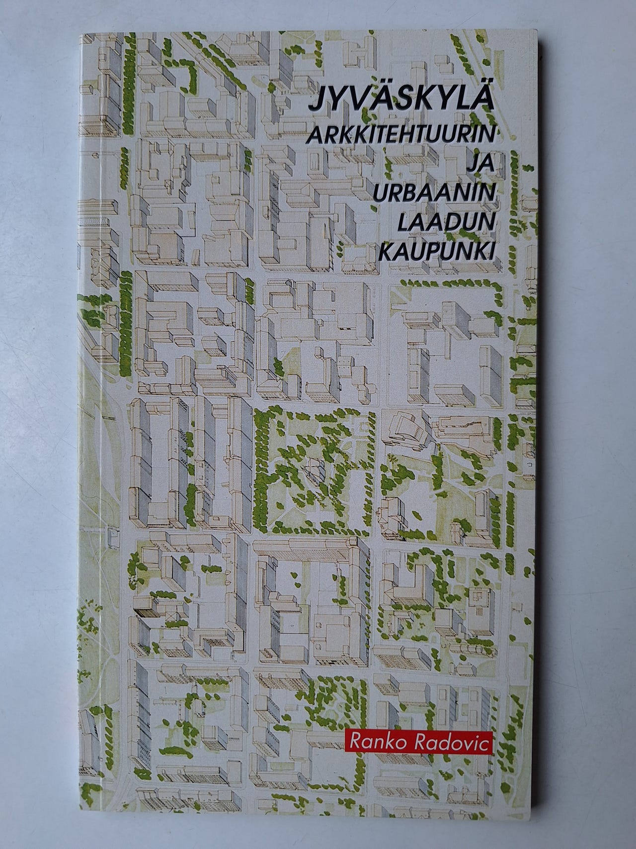 Jyväskylä, Arkkitehtuurin ja urbaanin laadun kaupunki