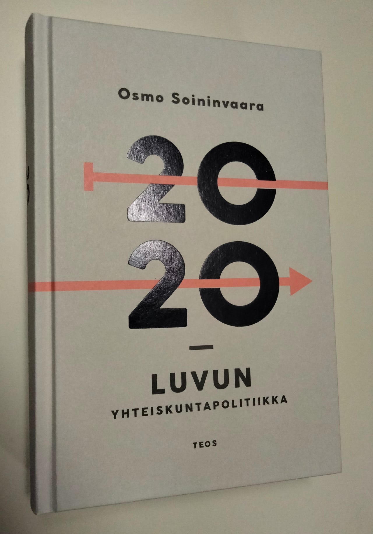 Osmo Soininvaara: 2020-luvun yhteiskuntapolitiikka