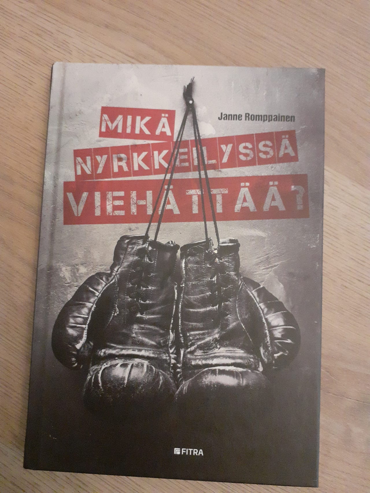 Janne Rantanen: Mikä nyrkkeilyssä viehättää? kirja