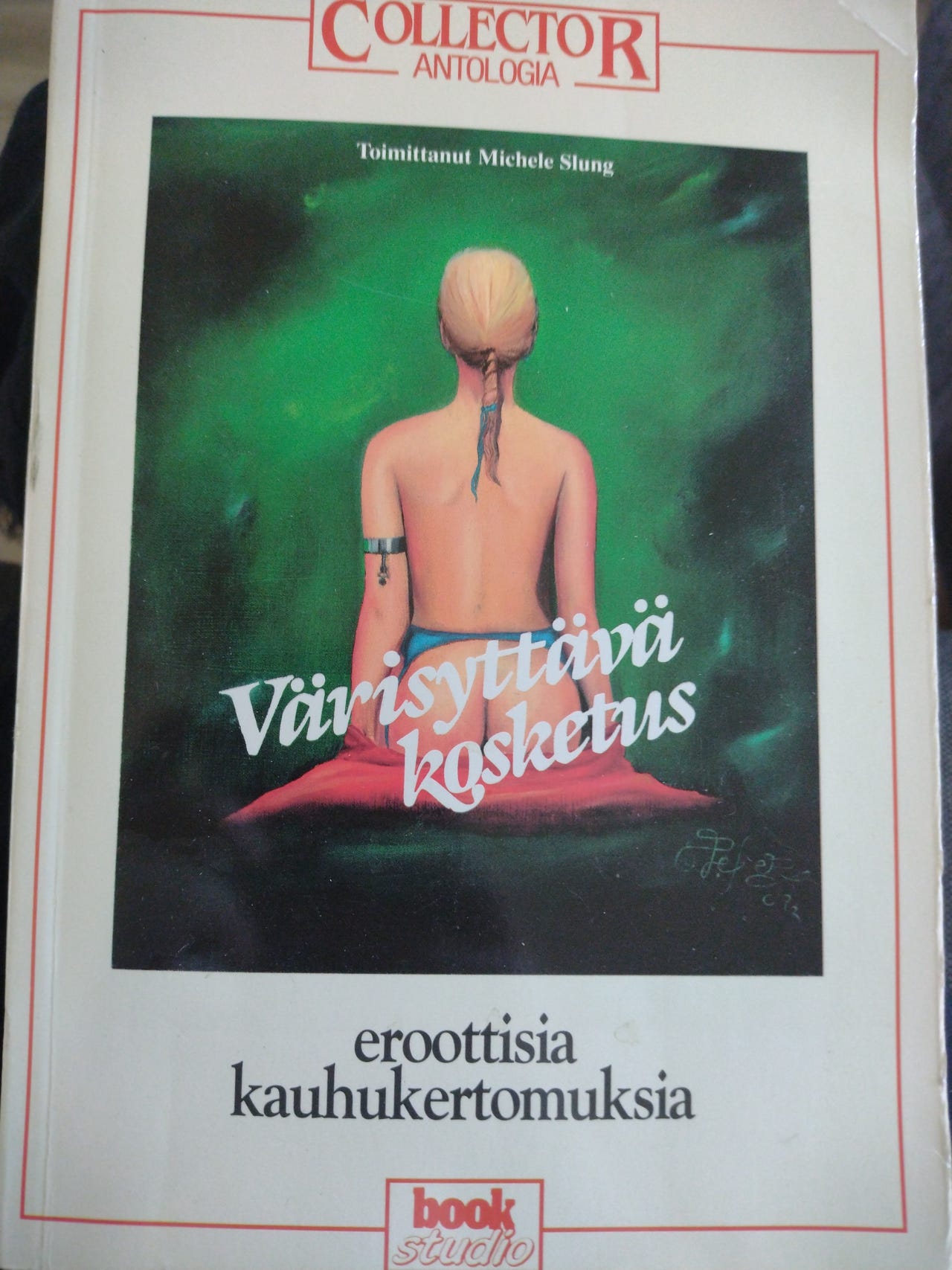 Slung (toim): Värisyttävä kosketus. Eroottisia kauhukertomuksia