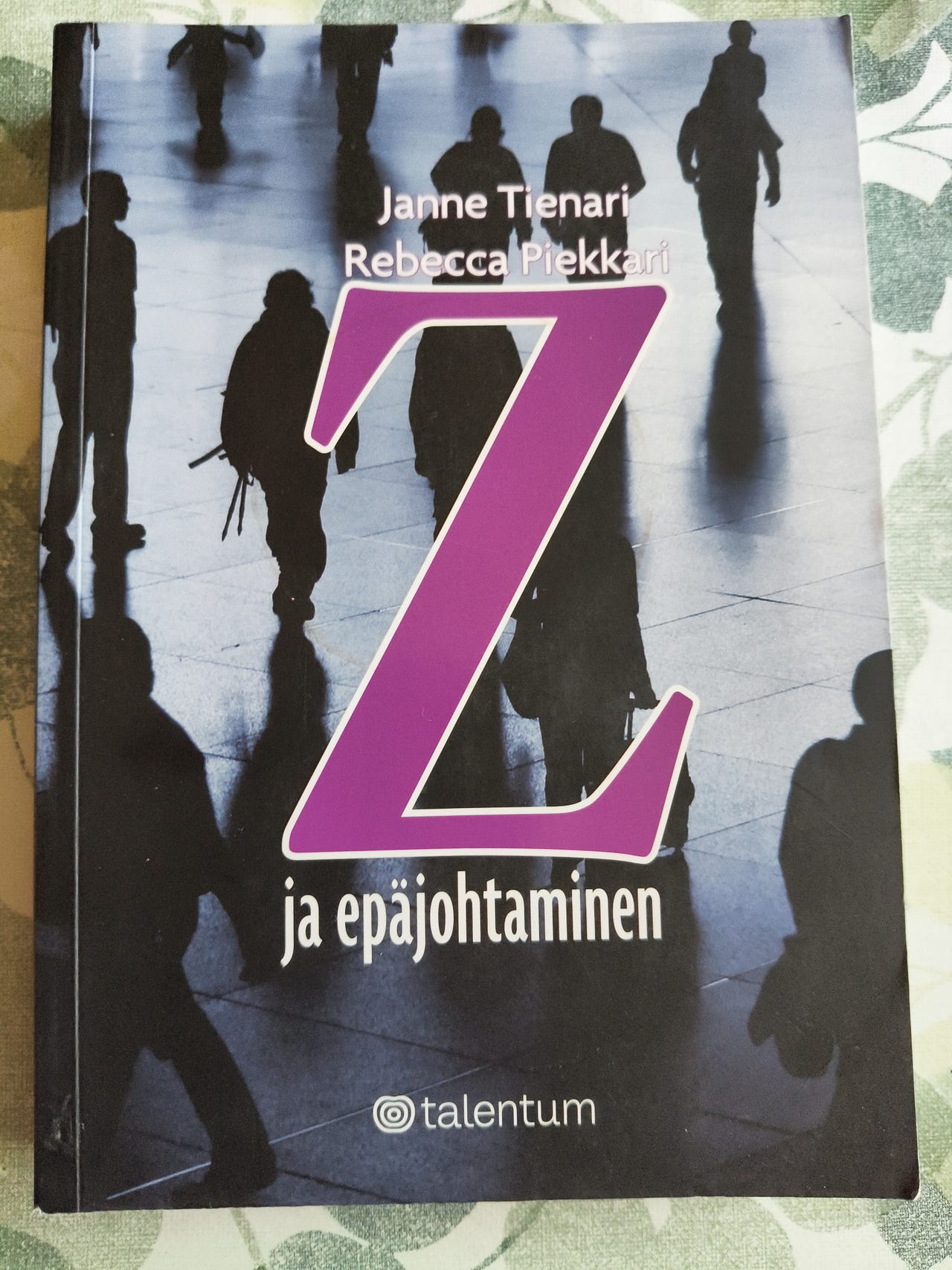 Janne Tienari & Rebecca Piekkari: Z ja epäjohtaminen