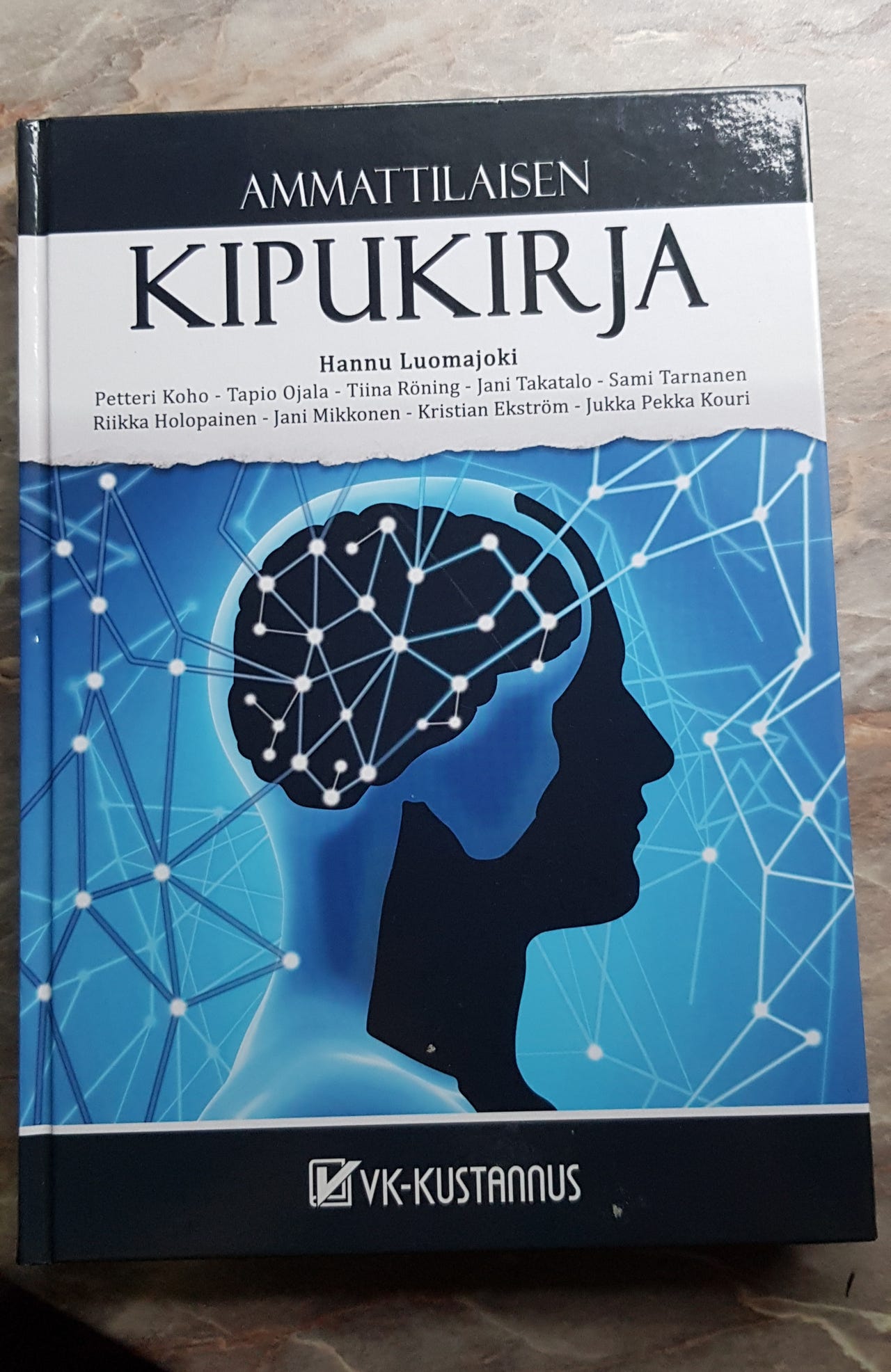Ammattilaisen kipukirja lääketieteen oppikirja