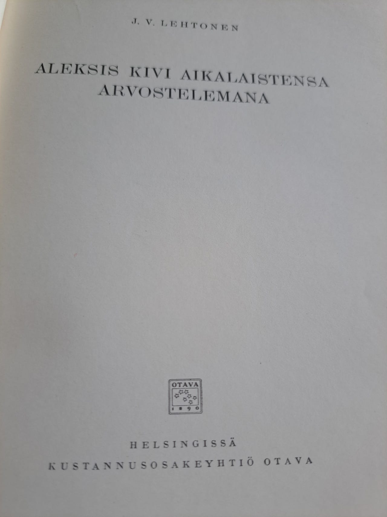 Aleksis Kivi aikalaisensa arvostelemana - kovakantinen kirja