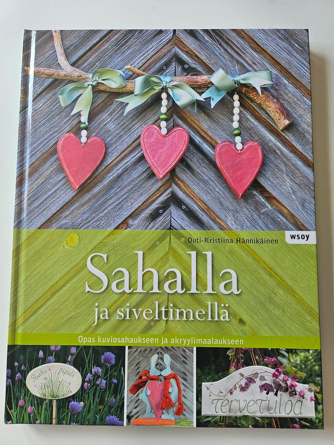 Sahalla ja siveltimellä -kirja puu- ja askartelutöihin