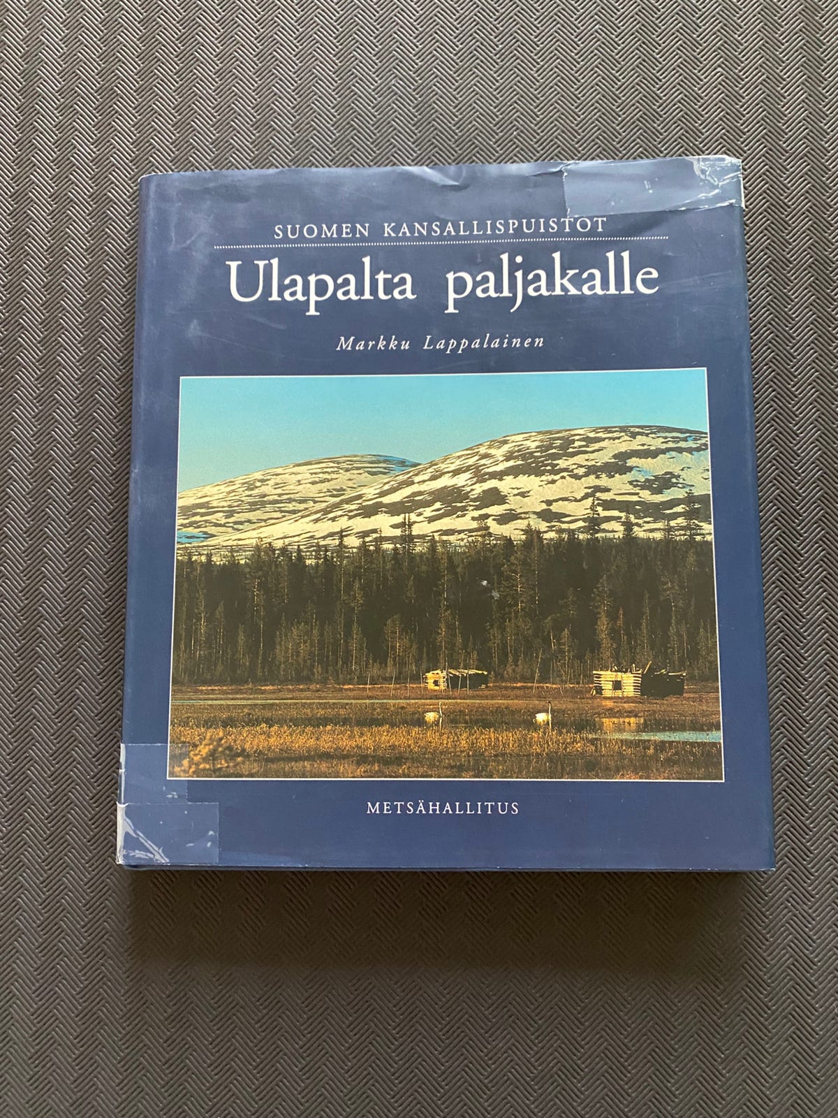Ulapalta paljakalle - Suomen kansallispuistot