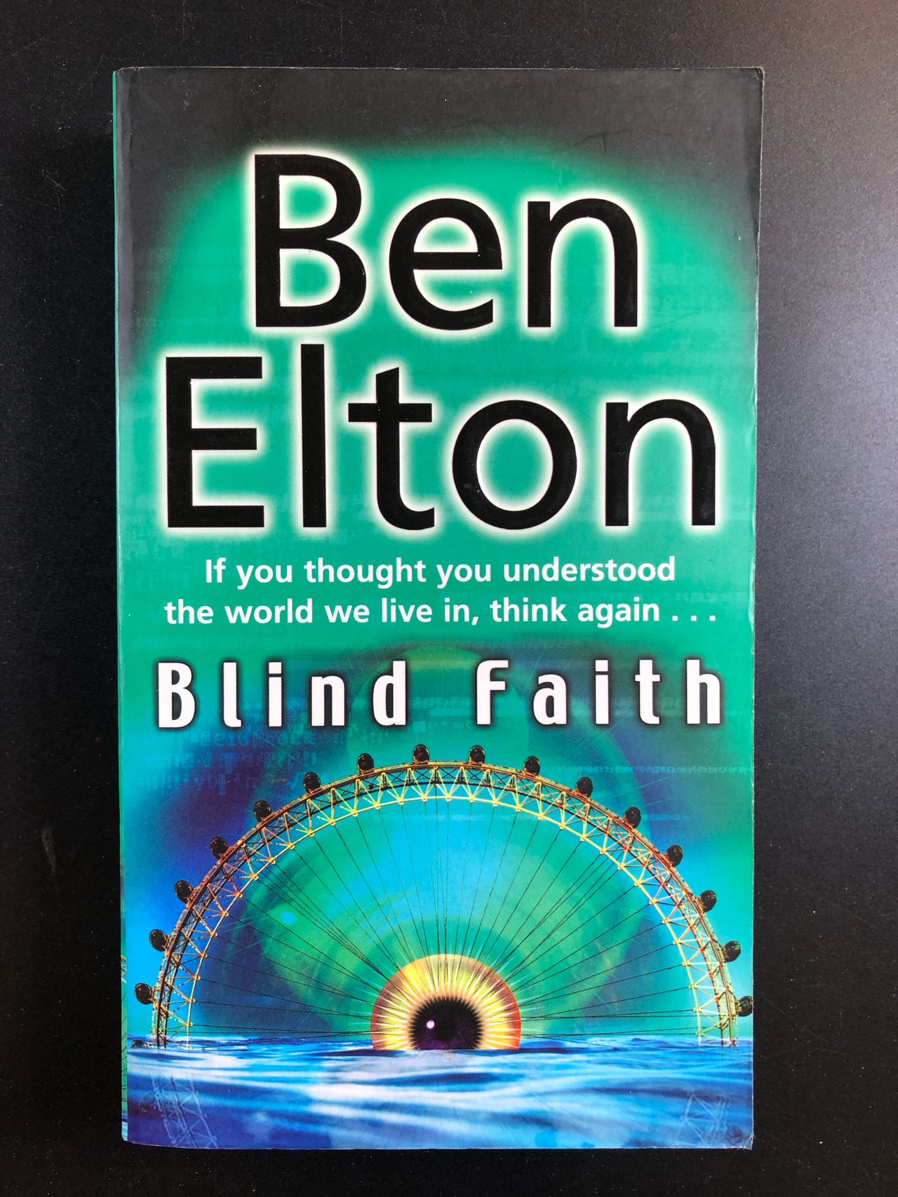 Blind Faith by Ben Elton (Book in English)