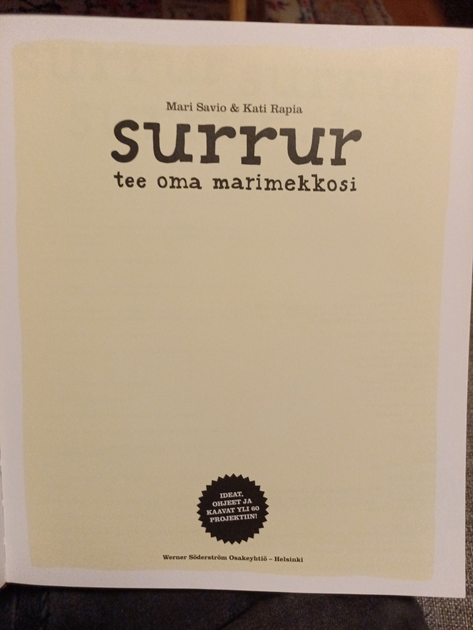 Mari Sario ja Kati Rapia Surrur Tee oma Marimekkosi kirja | Tori
