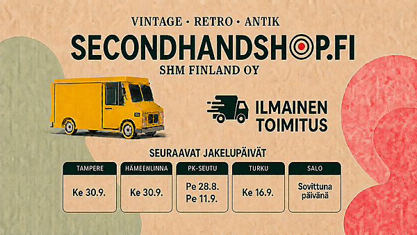 www.secondhandshop.fi - toimitukset pk-seudulle 28.8 / 11.9. ja Tampereelle 30.9.